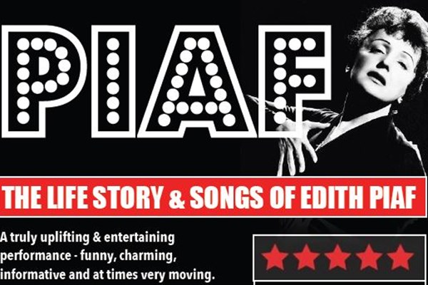PIAF - The Life Story and Songs of Edith Piaf
